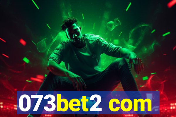 073bet2 com